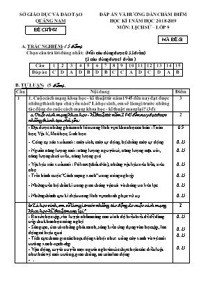 Đáp án đề kiểm tra học kỳ I môn Lịch sử Lớp 9 - Mã đề B - Năm học 2018-2019 - Sở giáo dục và đào tạo Quảng Nam